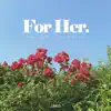 J.BASS - For Her (feat. Kim Dae Hyeok) - Single