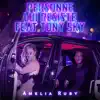 Amelia Ruby - Personne lui résiste (feat. Tony Sky & Paranoize) - Single