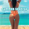 Various Artists - Summer Spanish Dance Club