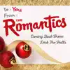 The Romantics - To You - Single